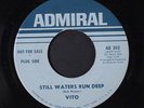 VITO: Still Waters Run Deep / Bolt Of Lightning 45 Oldies
