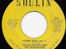 David Bastie And The Gladiators 45RPM Funky Soul NOLA Funk Hear it MP3