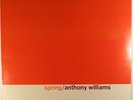 ANTHONY WILLIAMS-SPRING-MINT RECORD, UNPLAYED