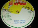 BARRY BROWN / GIVE ANOTHER ISREAL A TRY / SWEET SIXTEEN / JAH GUIDANCE / JAMAICA
