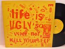 RARE PUNK LP- LIFE IS SO UGLY WHY NOT KILL YOURSELF 1982 LA PUNK DESCENDENTS