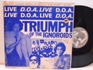 RARE PUNK LP - D.O.A. - TRIUMPH OF THE IGNOROIDS Special Censored edition EP