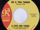 Northern Soul 45 IKE & TINA TURNER A Love Like Yours PHILLES HEAR VG+