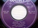 the STEREOS doowop WORLD Artists 45 Mumbling Word b/w Good News FM504