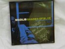 SIGNED AUTOGRAPHED MADLIB SHADES OF BLUE LP SLEEVE IN FRAME