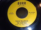THE STARFYRES - MONSTER PA GARAGE 45 Captain Dueseldorph/No Room For BURR LISTEN