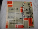 PAIRING OFF DONALD BYRD KENNY DORHAM PHIL WOODS GENE QUILL ESQUIRE 32-026