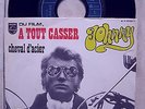 johnny hallyday rare et superbe sp a tout casser label bleu (voir photos et lire