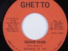 Funk Psych 45 BROTHERS OF THE GHETTO Rockin' Chair GHETTO HEAR