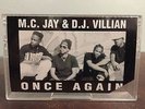 M.C. Jay & D.J. Villian 'Once Again' CASSETTE - Rare 1991 Oakland Rap - MC DJ