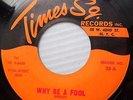 THE NOBLES white doowop M- TIMES SQUARE 45 the Search b/w Why Be A Fool FM525