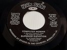 Superior Elevation Computer Elevation Killer Modern Soul 45  VG+ on Black Satin