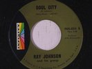 RAY JOHNSON: Soul City / Kinda Groovy 45 Soul