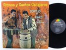 CORTIJO Y KAKO Y SUS TAMBORES Ritmos Y Cantos Callejeros LP on Ansonia