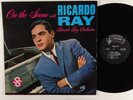 RICARDO RAY On The Scene LP on Fonseca