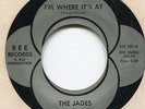 Northern Soul    ** The Jades    **   I ' m Where It' s At   **    REE