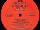 Various ?– The Prelude Master Mix Series – Volume One  (Vinyl LP)
