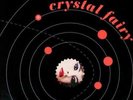 Crystal Fairy LP