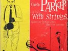 CHARLIE PARKER WITH STRINGS  3 45 RPM SET RARE GATEFOLD MERCURY C-101
