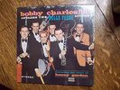 BOBBY CHARLES Invades The Wells Fargo Lounge SEALED LP DANNY GATTON  - RARE