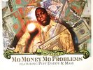 THE NOTORIOUS B.I.G. - Mo Money Mo Problems (ft Puff Daddy & Mase) (12
