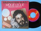 JACQUE BAL / CLAUDE FRANCOIS / DISQUES FLECHE 45T SP VINYLE MOI JE LEGUE ERIC CH