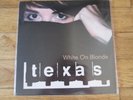 Texas ?– White On Blonde VINYL LP 180 GRAM NEAR MINT VERY RARE