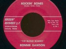 RONNIE DAWSON 1959 ORIGINAL Rockin' Bones rockabilly 45 / NMint  (Hear it )
