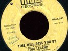 RARE NORTHERN SOUL - TOBI LEGEND - TIME WILL PASS YOU BY / HEARTBREAKER - MALA