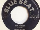 'BAR TENDER/MASH POTATO BOOGIE' LAUREL AITKEN BLUE BEAT 40 UK 7