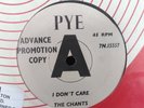 THE CHANTS i don't care / come go with me PYE UK DEMO MINT mod