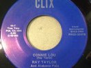 HEAR - Rare Rockabilly RE- Ray Taylor - Connie Lou / My Hamtramck baby - CLIX 45