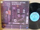 Maceo & All The Kings Men Funky Music Machine NM excello james brown parker FUNK