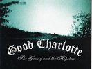 GOOD CHARLOTTE The Young And The Hopeless PICTURE SLEEVE GREEN VINYL 7