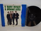 I DELFINI - Italian Garage-Mod VG+ 1st Press LP Disco CDB L.D.B. 3001 (1965)