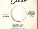 DEON JACKSON You Gotta Love Youll Wake Up Wiser Baby CARLA DJ  NORTHERN SOUL 45