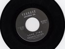TERRACE 7501-RONNIE CATES/GROUP- LONG TIME/OLD MAN RIVER- TWO SIDED DOO-WOP