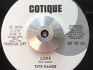 LATIN/SWEET SOUL/FUNK 45 Tito Ramos Love I'm Not too Young to Understand Cotique