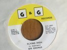 SIR GEORGE / I LOST YOU GIRL / FLYING HIGH / RARE NORTHERN SOUL 45 G&G RECORDS