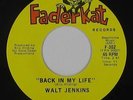 70s Soul/Funk 45 - Walt Jenkins - Back In My Life - Fader Kat - VG++ mp3