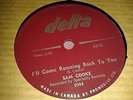 SAM COOKE : I'LL COME RUNNING BACK TO YOU / FOREVER.  Canada.78rpm (1957)