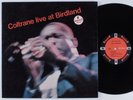 JOHN COLTRANE Coltrane Live At Birdland IMPULSE LP VG+ gatefold mono