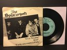  THE REPLACEMENTS I'm In Trouble/If Only You Were Lonely 7
