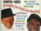 It Might as Well Be Swing: Frank Sinatra, Count Basie, Quincy Jones [Vinyl LP]