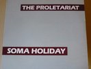PROLETARIAT Soma Holiday LP NON-U/RADIOBEAT 1983 US 2nd press+inner LOU GIORDANO