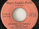 SUPER COMBO PERLA - Guaguanco De Consuelo RARE UNKNOWN SALSA La Romana HEAR