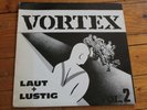 Vortex - Laut und Lustig Vol.2 Vinyl LP Rock O Rama ROR Punk Oi