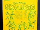 COUNT OWEN - come let's go SKA-LIPSO - JAMAICA 1964 LP - FEDERAL KENTONE RECORDS