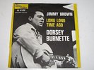 DORSEY BROWN - JIMMY BROWN / LONG LONG TIME AGO 45  TAMLA MOTOWN