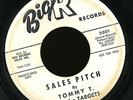 Tommy T. And The Targets - Sales Pitch - R&B 45 HEAR